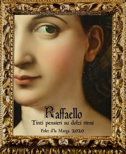 Scopri di più sull'articolo Raffaello, tinti pensieri su dolzi ritmi